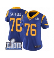 Women's Nike Los Angeles Rams #76 Rodger Saffold Royal Blue Alternate Vapor Untouchable Limited Player Super Bowl LIII Bound NFL Jersey