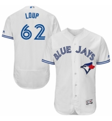Men's Majestic Toronto Blue Jays #62 Aaron Loup White Home Flex Base Authentic Collection MLB Jersey