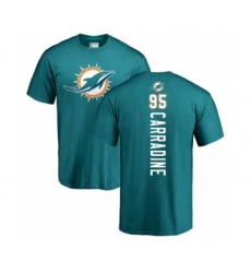 Football Miami Dolphins #95 Tank Carradine Aqua Green Backer T-Shirt
