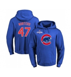 Cubs #47 Miguel Montero Blue 2016 World Series Champions Primary Logo Pullover MLB Hoodie